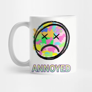 ANNOYED,displeased look Mug